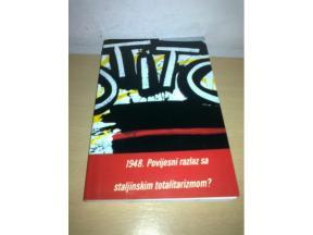 1948.Povijesni razlaz sa staljinskim totalitarizmom ⭐️