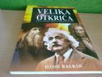 Velika otkrića - Sto naučnika koji su promenili svet