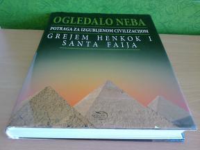 Ogledalo neba - potraga za izgubljenom civilizacijom ,novo