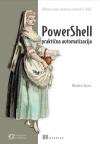 PowerShell, praktična automatizacija PowerShell, praktična automatizacija