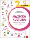 Muzička kultura 2, udžbenik na bosanskom jeziku Muzička kultura 2, udžbenik na bosanskom jeziku