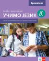 Učimo jezik 8, gramatika, srpski kao nematernji jezik Učimo jezik 8, gramatika, srpski kao nematernji jezik