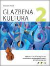 Muzička kultura 2, udžbenik za drugi razred prirodno-matematičkog smera na hrvatskom Muzička kultura 2, udžbenik za drugi razred prirodno-matematičkog smera na hrvatskom