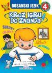 Kroz igru do znanja - Bosanski jezik 4, radna sveska na bosanskom jeziku Kroz igru do znanja - Bosanski jezik 4, radna sveska na bosanskom jeziku