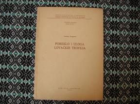 Poreklo i uloga lovačkih trofeja