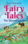 Fairy Tales: The Second Seven Fairy Tales: The Second Seven
