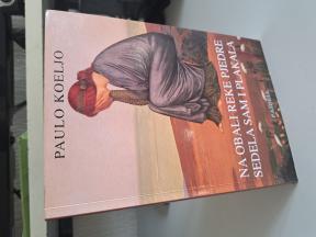 Na obali reke Pjedre sedela sam i plakala - Paulo Koeljo