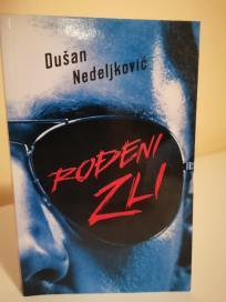 RODJENI ZLI