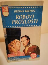 ROBOVI PROSLOSTI