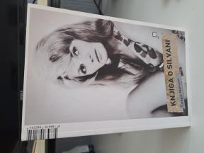 Knjiga o Silvani - Dragan Markovic
