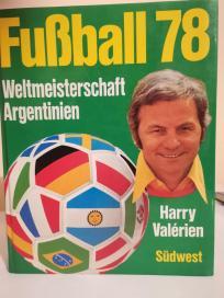 FUSSBALL 78 - Weltmeisterschaft Argentinien