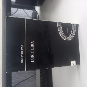 OKTAVIO PAZ - LUK I LIRA