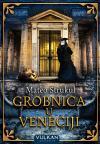 Grobnica u Veneciji Grobnica u Veneciji