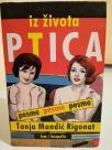 IZ ZIVOTA PTICA - pesme