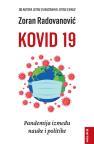 Kovid 19: Pandemija između nauke i politike Kovid 19: Pandemija između nauke i politike