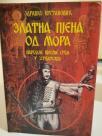 ZLATNA PJENA OD MORA- narodne pjesme srba u hrvatskoj