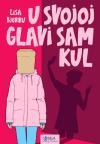 U svojoj glavi sam kul U svojoj glavi sam kul