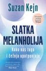 Slatka melanholija: Kako nas tuga i čežnja upotpunjuju Slatka melanholija: Kako nas tuga i čežnja upotpunjuju