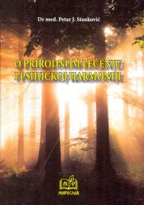 O prirodnom lečenju i psihičkoj harmoniji