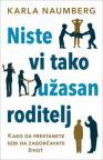 Niste vi tako užasan roditelj Niste vi tako užasan roditelj