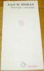 ISTORIJA I UTOPIJA