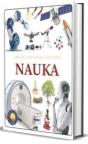 Enciklopedija znanje: Nauka Enciklopedija znanje: Nauka