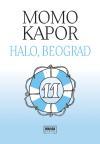 Halo, Beograd Halo, Beograd