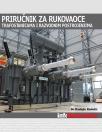 Priručnik za rukovaoce trafostanicama i razvodnim postrojenjima Priručnik za rukovaoce trafostanicama i razvodnim postrojenjima
