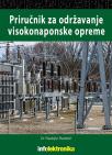 Priručnik za održavanje visokonaponske opreme Priručnik za održavanje visokonaponske opreme