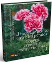 Poruka skrivena među laticama, špansko-srpsko izdanje Poruka skrivena među laticama, špansko-srpsko izdanje