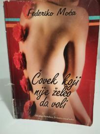 COVEK KOJI NIJE ZELEO DA VOLI