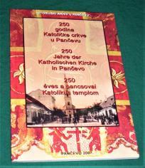 250 GODINA KATOLIČKE CRKVE U PANČEVU