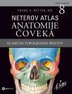 Neterov atlas anatomije čoveka: Klasičan topografski pristup, VIII izdanje Neterov atlas anatomije čoveka: Klasičan topografski pristup, VIII izdanje