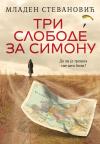 Tri slobode za Simonu Tri slobode za Simonu