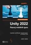 Unity 2022 razvoj mobilnih igara Unity 2022 razvoj mobilnih igara