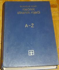 RJEČNIK STRANIH RIJEČI A-Ž