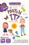 Učim i igram se: Match it Učim i igram se: Match it