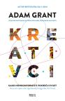 Kreativci: Kako nonkonformisti pokreću svijet Kreativci: Kako nonkonformisti pokreću svijet