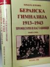 BERANSKA GIMNAZIJA 1913-1943 -I