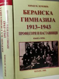 BERANSKA GIMNAZIJA 1913-1943 -I