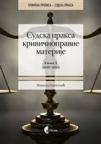 Sudska praksa krivičnopravne materije, knjiga III (2020-2023) Sudska praksa krivičnopravne materije, knjiga III (2020-2023)