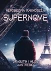 Nepobediva ravnoteža Supernove Nepobediva ravnoteža Supernove