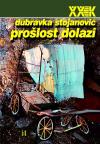 Prošlost dolazi Prošlost dolazi