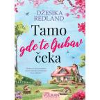 Tamo gde te ljubav čeka Tamo gde te ljubav čeka