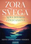 Zora svega- nova istorija čovečanstva Zora svega- nova istorija čovečanstva