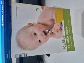 Kašice za vaše dijete - Kordula Werner