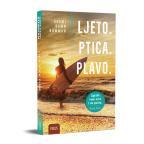 Ljeto. Ptica. Plavo. Ljeto. Ptica. Plavo.