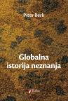 Globalna istorija neznanja Globalna istorija neznanja