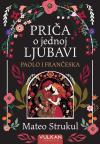 Priča o jednoj ljubavi : Paolo i Frančeska Priča o jednoj ljubavi : Paolo i Frančeska