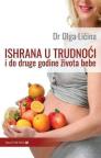 Ishrana u trudnoći i do druge godine života bebe